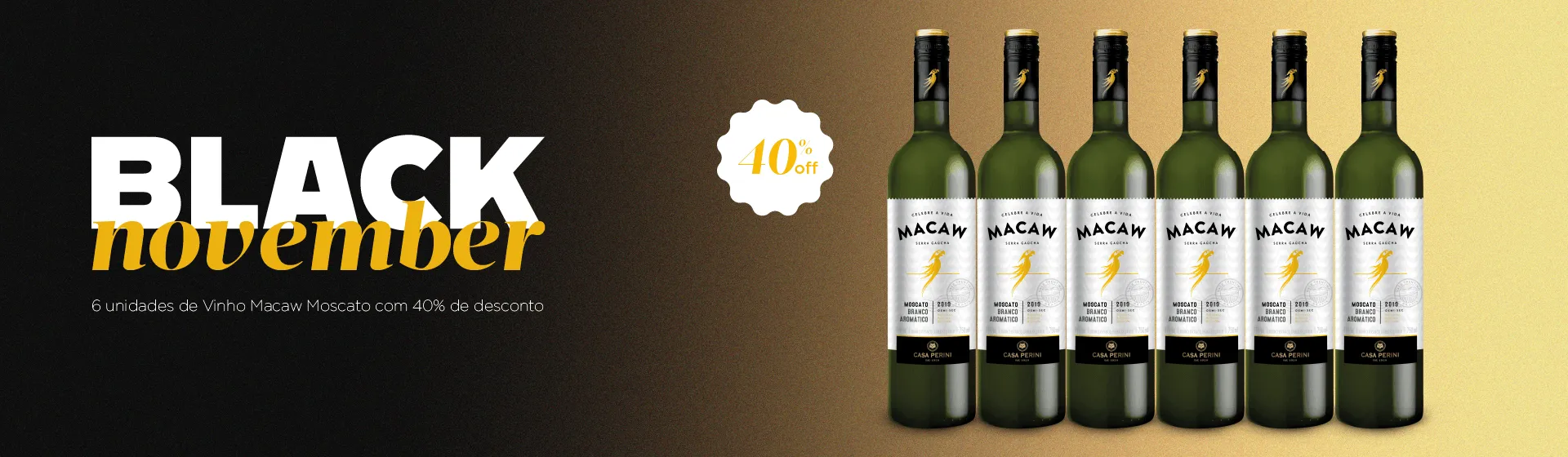 BLACK NOVEMBER MACAW MOSCATO