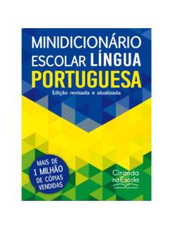 MINIDICIONARIO ESCOLAR LINGUA PORTUGUESA - UN - CIRANDA CULTURAL