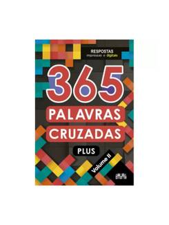 PALAVRAS CRUZADAS PLUS 365 VOLUME II - UN - CIRANDA CULTURAL
