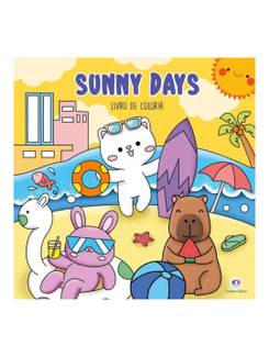 LIVRO DE COLORIR SUNNY DAYS - UN - CIRANDA CULTURAL